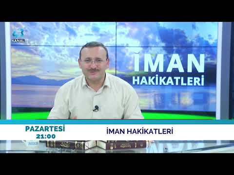 kanal 43 iman hakikatleri